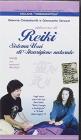 Videocorso di reiki. Metodo Usui di guarigione naturale. Con videocassetta