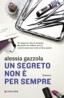 Un segreto non � per sempre. eBook