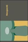 Mangiarotti. Catalogo della mostra (Mantova, 12 settembre-8 novembre 2009)