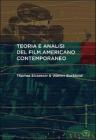 Teoria e analisi del film americano contemporaneo