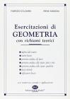 Esercitazioni di geometria. Con richiami teorici