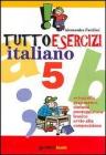 Tuttoesercizi. Italiano. Per la 5� classe elementare