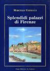 Splendidi palazzi di Firenze