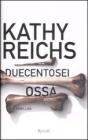 Duecentosei ossa. eBook