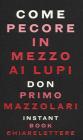Come pecore in mezzo ai lupi. eBook