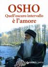 Quelloscuro intervallo � lamore. eBook