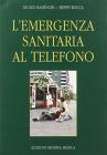 L' emergenza sanitaria al telefono
