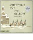 Christmas eve at the Mellops'