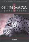 I sette stregoni. Guin Saga vol.1
