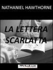 La Lettera Scarlatta (The Scarlet Letter). eBook