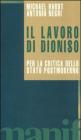 Il lavoro di Dioniso. Per la critica dello Stato postmoderno