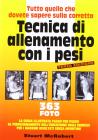 Tutto quello che dovete sapere sulla corretta tecnica di allenamento con i pesi