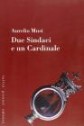 Due sindaci e un cardinale