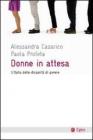 Donne in attesa. LItalia delle disparit� di genere. eBook