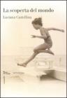 La scoperta del mondo. eBook