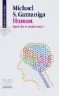 Human. Quel che ci rende unici
