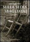 Sulla sedia sbagliata. eBook