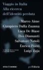 Viaggio in Italia. Alla ricerca dellidentit� perduta. eBook