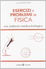 Esercizi e problemi di fisica