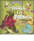 La cicala e la formica...e altre favole. Libro puzzle
