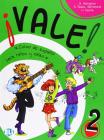 Vale! Libro dello studente. Per la 2� classe elementare