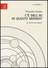 C'� dell'io in questo mondo? Per un'estetica non simbolica