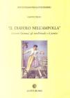 Il diavolo nell'ampolla. Antonio Gramsci, gli intellettuali e il partito