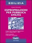 Espropriazioni per pubblica utilit�