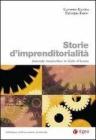 Storie dimprenditorialit�. Aziende innovative in Valle dAosta. eBook
