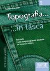 Topografia. Temi svolti: tracce assegnate agli esami di maturit� e ai concorsi a cattedra. eBook