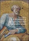La Fabbrica di San Pietro in Vaticano. eBook