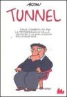 Tunnel. eBook