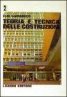 Teoria e tecnica delle costruzioni vol.2