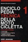 Enciclopedia tecnica della motocicletta vol.1