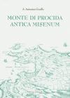 Monte di Procida. Antica Misenum