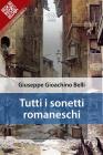 Tutti i sonetti romaneschi. eBook