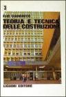 Teoria e tecnica delle costruzioni vol.3