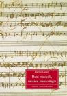 Beni musicali, musica, musicologia