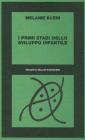 I primi stadi dello sviluppo infantile