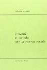 Concetti e metodo per la ricerca sociale