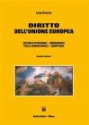 Diritto dell'Unione Europea. Sistema istituzionale, ordinamento, tutela giurisdizionale, competenze