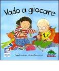 Vado a giocare