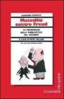 Mussolini contro Freud. eBook