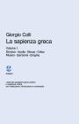 La sapienza greca vol.1