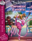 Campionesse si diventa!