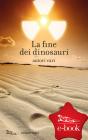 La fine dei dinosauri. eBook