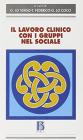 Il lavoro clinico con i gruppi nel sociale. La cura attraverso il cerchio