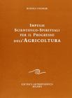 Impulsi scientifico spirituali per il progresso dell'agricoltura