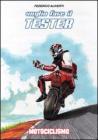 Voglio fare il tester