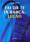 Fai da te in barca: legno